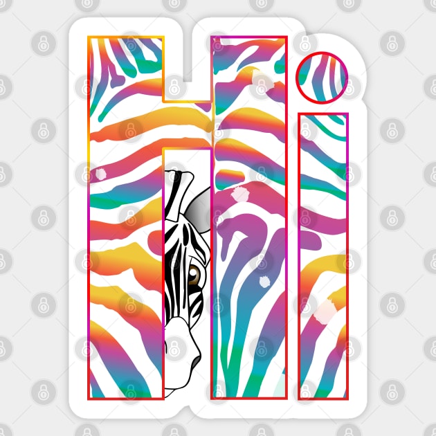 "Hi" Slogan - Zebra Stripes Raibow Stylish Trendy Pattern Sticker by sofiartmedia